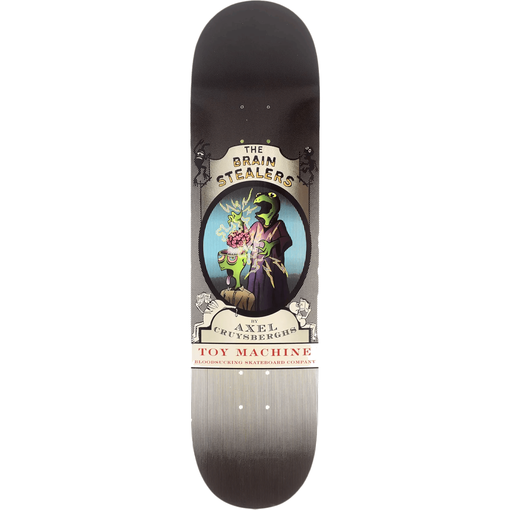 toy machine board brain stealer axel cruysberghs 8.25 toy machine board brain stealer axel cruysberghs 8.25