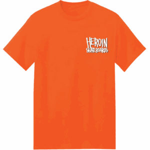heroin tee shirt hills have eggs (orange)